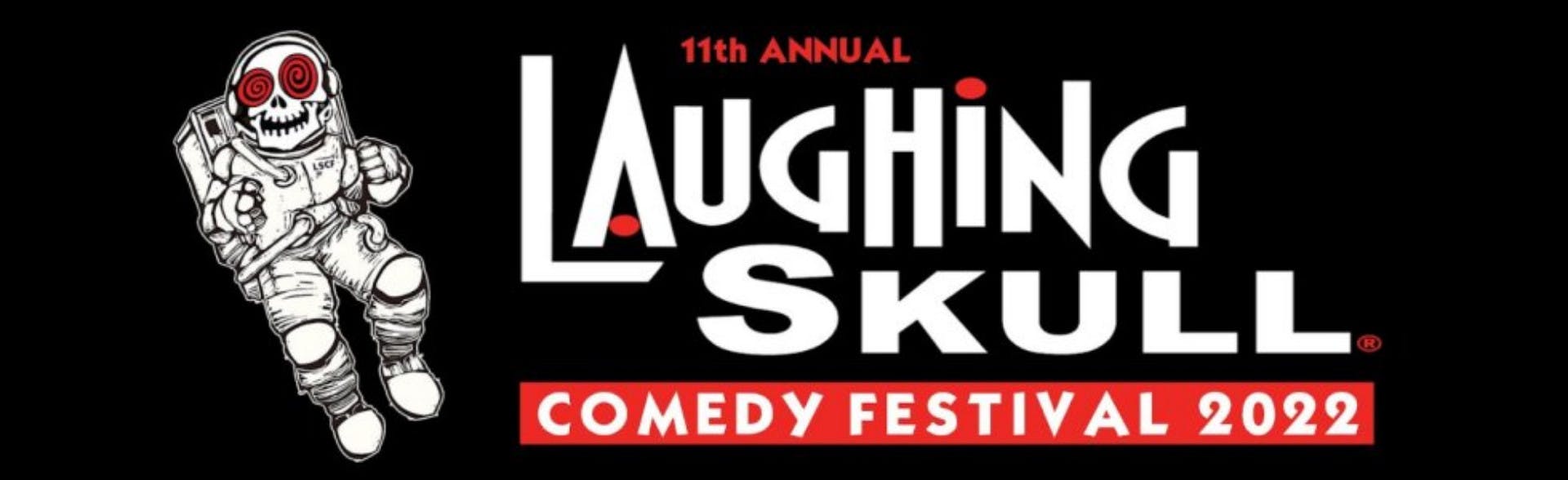 Laughing Skull Comedy Festival